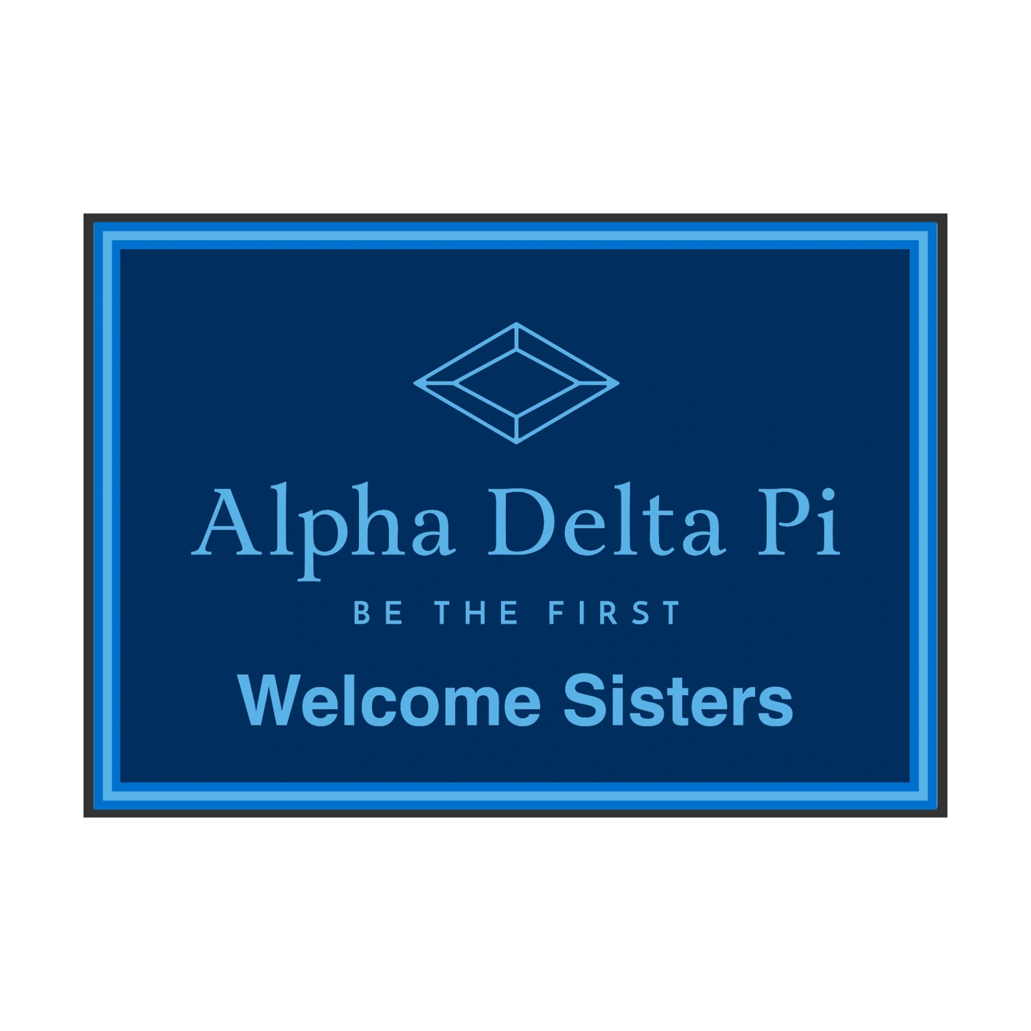 Alpha Delta Pi Mat- Welcome
