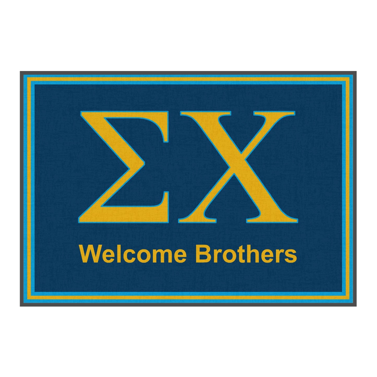 Sigma Chi Mat- Welcome