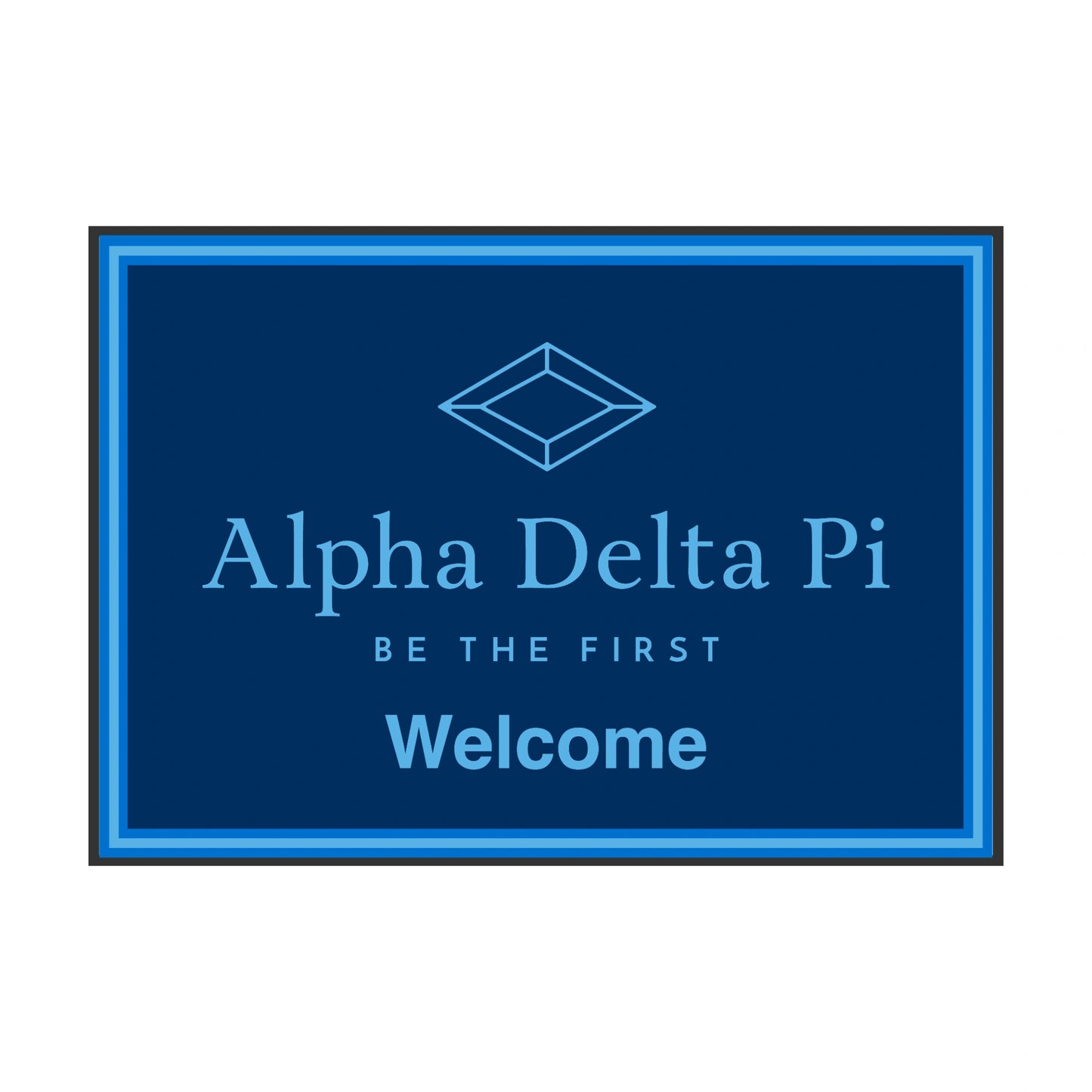 Alpha Delta Pi Mat- Welcome
