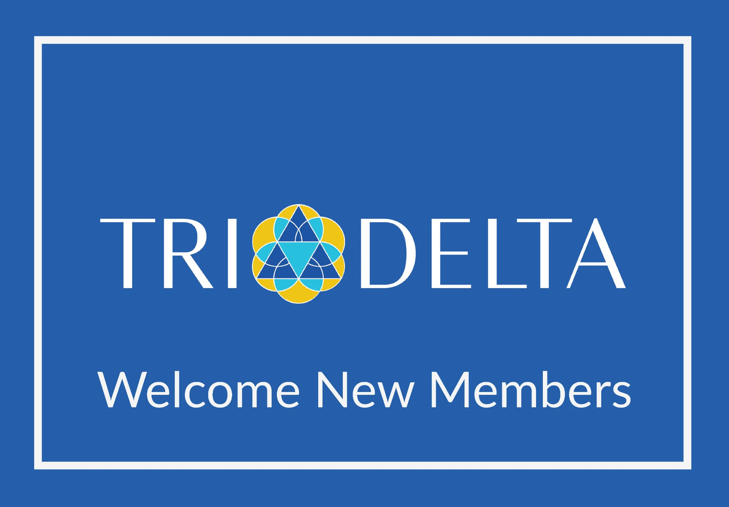 Delta Delta Delta "New Members" Mat (4' x 6')