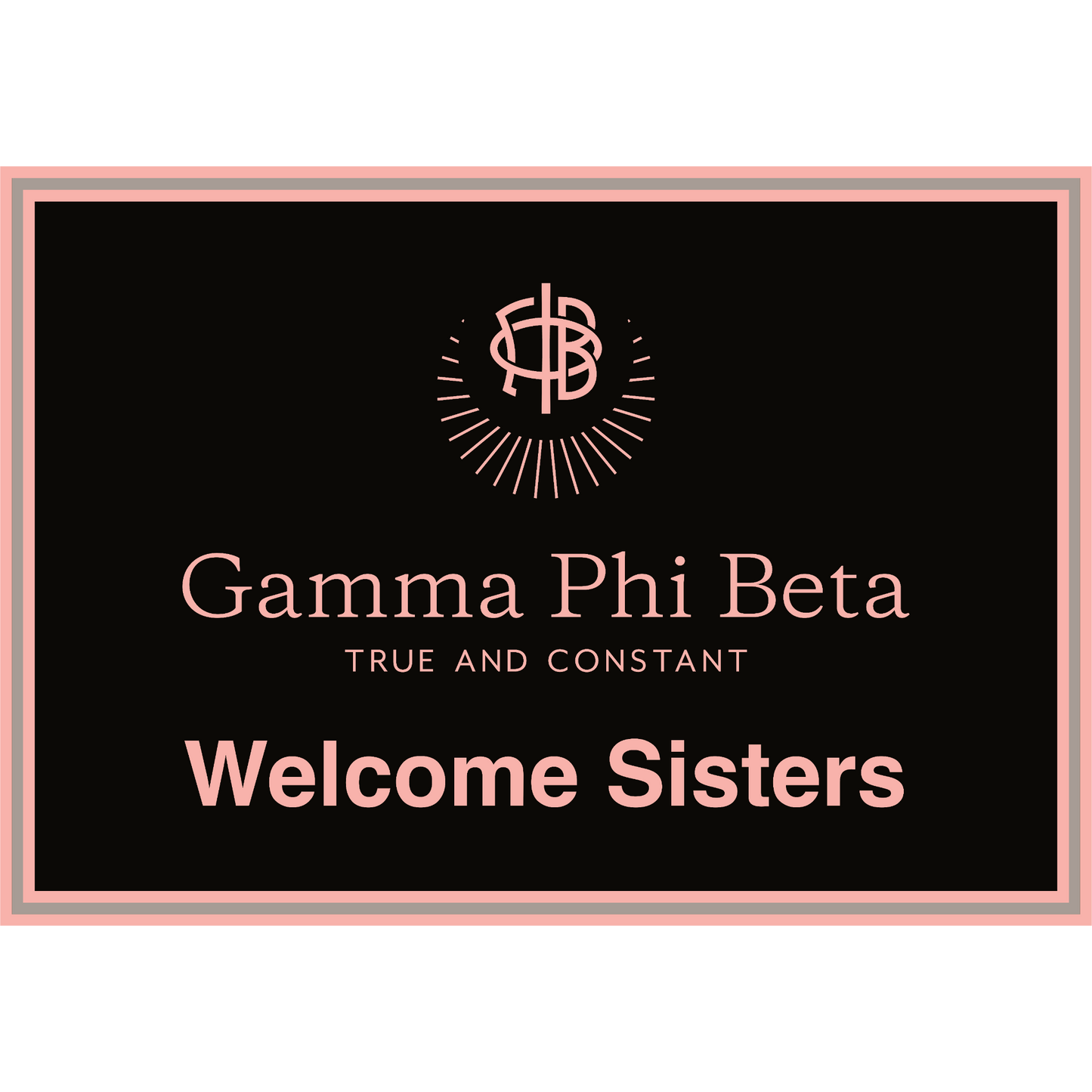 Gamma Phi Beta Mat- Welcome