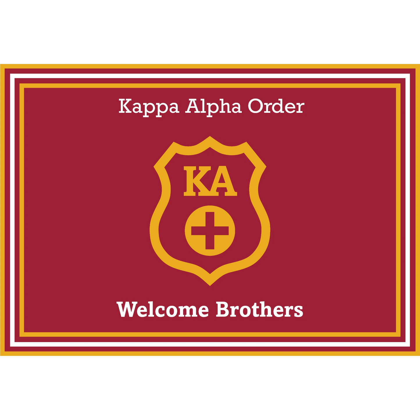Kappa Alpha Order Mat- Welcome